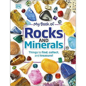 My Book of Rocks and Minerals: Things to Find, Collect, and Treasure (Hardcover)