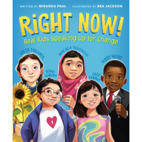 RIGHT NOW!REAL KIDS SPEAKING UP FOR CHANGE