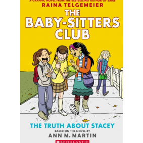 The Baby Sitters Club Graphix #02: The Truth About Stacey (PB)