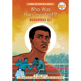 WHO WAS THE GREATEST?MUHAMMAD ALI:(WHQ GRAPHIC)