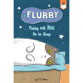 FLUDDY WILL NOT GO TO SLEEP