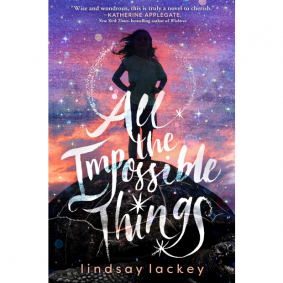 ALL THE IMPOSSIBLE THINGS