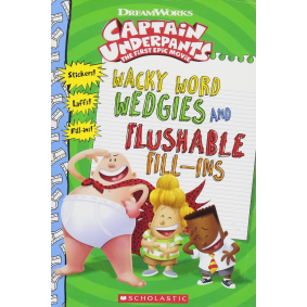 Captain Underpants Movie - Wacky Word Wedgies and Flushable Fill-ins