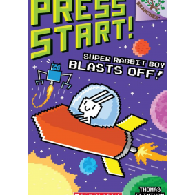 Press Start05 Super Rabbit Boy Blasts Off (PB)(Jul18)