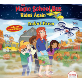 The Magic School Bus Rides Again - Robot Farm