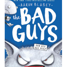 The Bad Guys #09: The Bad Guys in The Big Bad Wolf (PB)