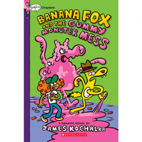 BANANA FOX#3: BANNA FOX & THE GUMMY MONSTER MESS