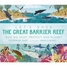 LET'S SAVE THE GREAT BARRIER REEF