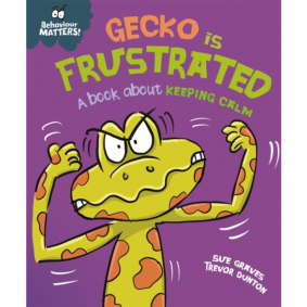 BEHAVIOUR MATTERS: GECKO IS FRUSTRATED