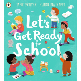 LET'S GET READY FOR SCHOOL