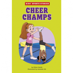 KID'S SPORTS STORIES:CHEER CHAMPS