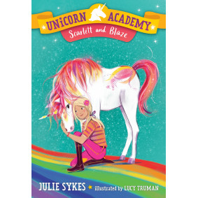 Unicorn Academy 02 - Scarlett and Blaze